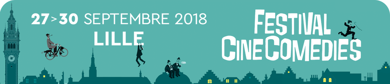 Festival CineComedies du 27 au 30 septembre 2018 à Lille