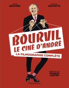 Bourvil, le ciné d’André
