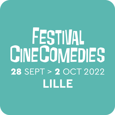 Festival CineComedies Lille