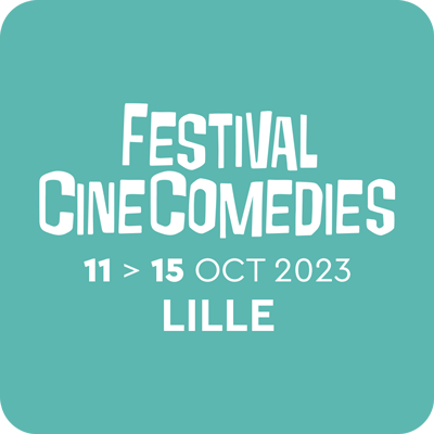 Festival CineComedies Lille