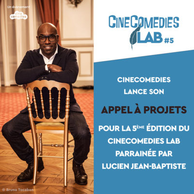Appel à projets CineComedies Lab 2023