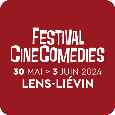 Festival CineComedies Lens-Liévin 2024