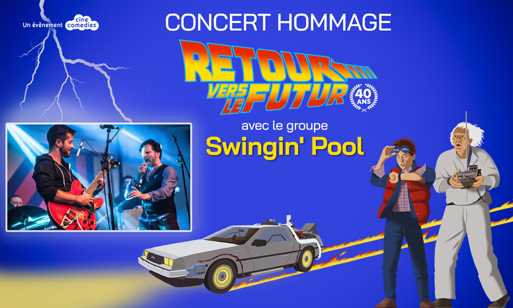 Concert Hommage Retour vers le futur