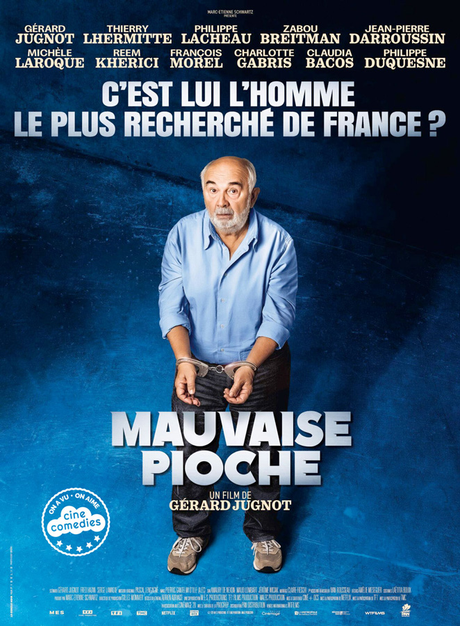 Mauvaise pioche (Gérard Jugnot, 2026)